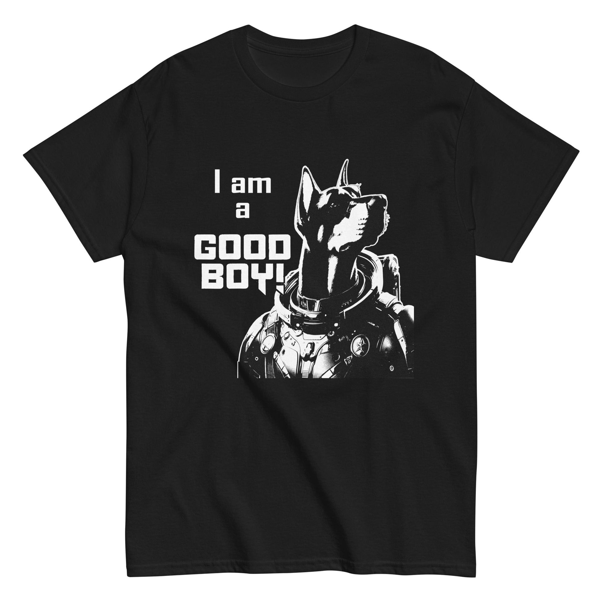 I Am a Good Boy Men's Classic Tee (Dark) - Join General Major in Saving the Galaxy! - Spectral Ink Shop - T-Shirt -6133535_11546